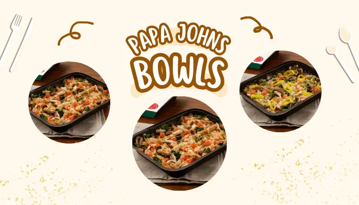 Papa Johns Bowls Papa Johns Bowls